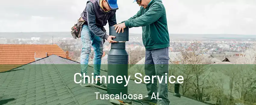  Chimney Service Tuscaloosa - AL