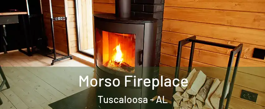  Morso Fireplace Tuscaloosa - AL